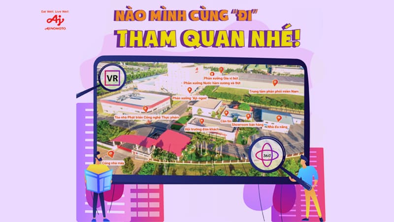 Du lịch đến nhà máy Ajinomoto Long Thành và trải nghiệm chân thực nhất với VR Tour bất chấp giãn cách cả nhà nhé!